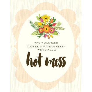 Yellow Bird Paper Greetings Hot Mess Greeting Card