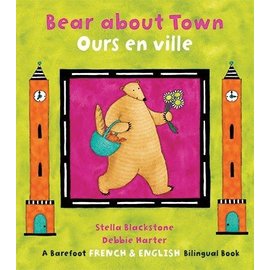 Barefoot Books Bear about Town / Ours en ville
