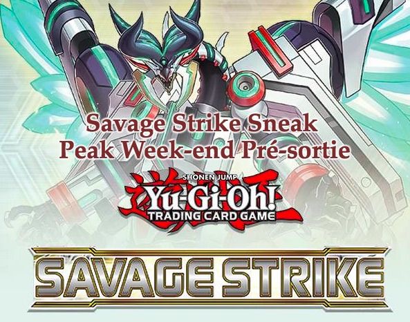 Savage Strike Sneak Peak Week-end Pré-sortie