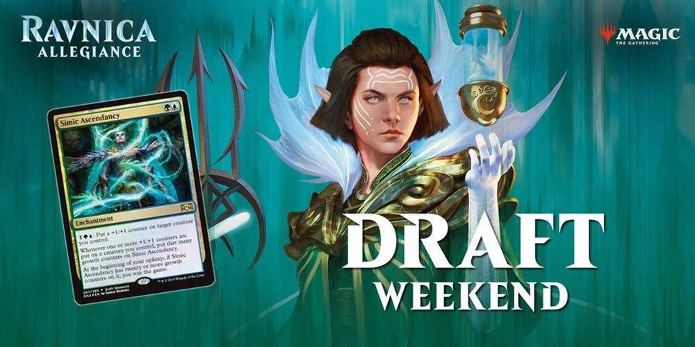 Ravnica Allegiance Draft Weekend