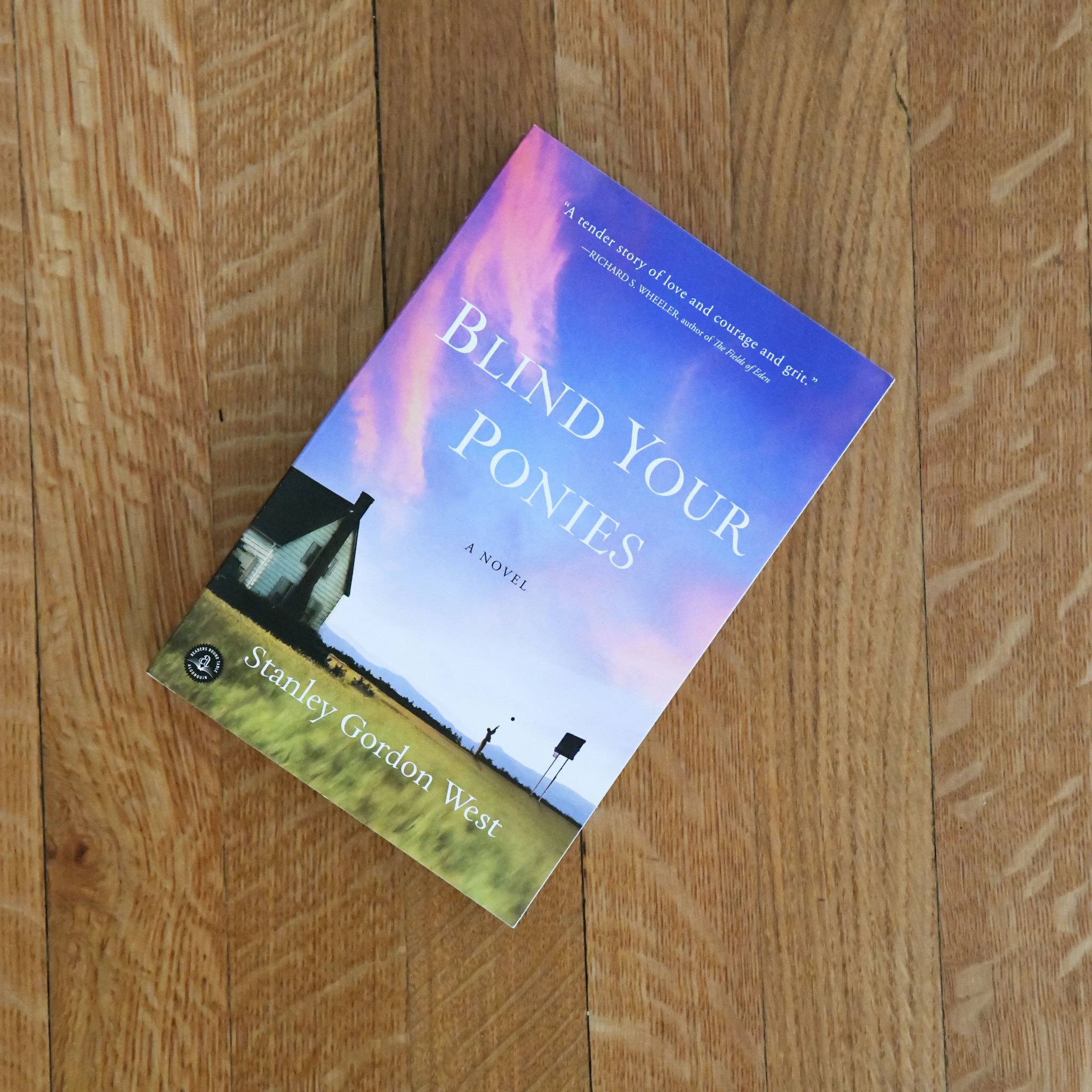 Blind Your Ponies Stanley Gordon West Red Ants Pants