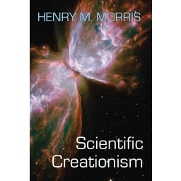 Dr. Henry Morris Scientific Creationism