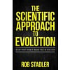 Dr. Robert Stadler The Scientific Approach to Evolution