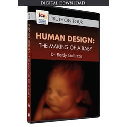 Dr. Randy Guliuzza Human Design: The Making of a Baby - Download