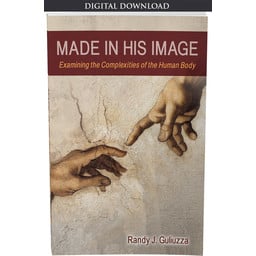 Dr. Randy Guliuzza Made in His Image - eBook