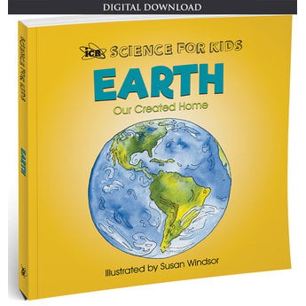 Earth: Our Created Home - eBook