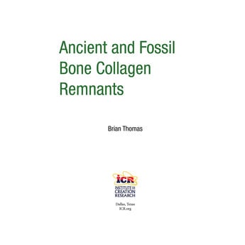 Dr. Brian Thomas Ancient and Fossil Bone Collagen Remnants