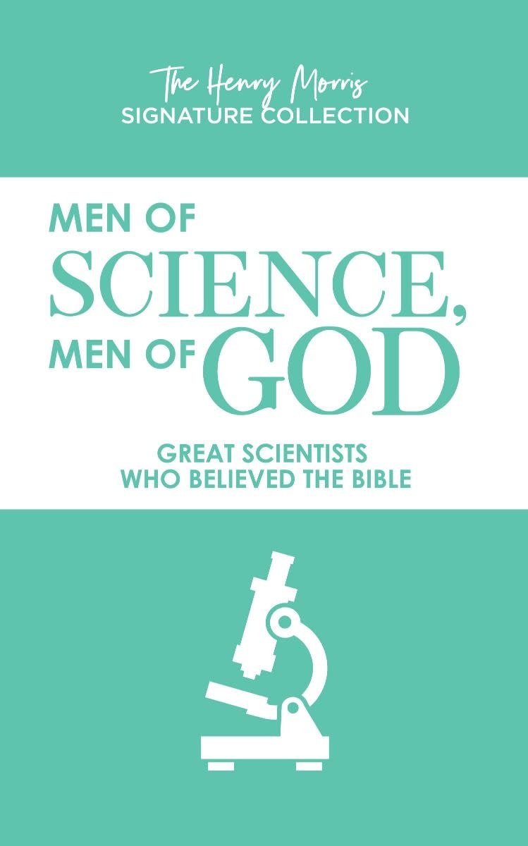 Men Of Science Men Of God By Institute For Creation Research