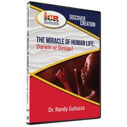 Dr. Randy Guliuzza The Miracle of Human Life