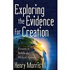 Dr. Henry Morris III Exploring the Evidence for Creation