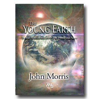 Dr. John Morris The Young Earth