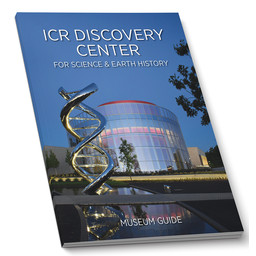 ICR Discovery Center Museum Guide