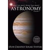 What You Aren't Being Told About Astronomy Vol 1