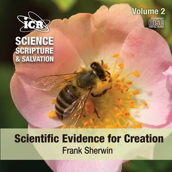 Dr. Frank Sherwin Science, Scripture, & Salvation Vol 2