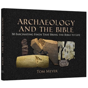 Mr. Tom Meyer Archaeology and the Bible