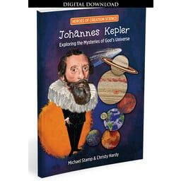 Johannes Kepler Exploring the Mysteries of God's Universe - eBook