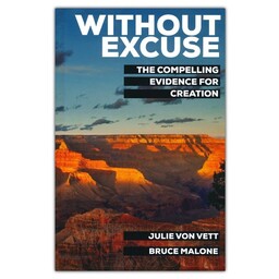 Without Excuse Devotional: The Compelling Evidence for Creation