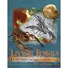 Evolution: The Grand Experiment: Living Fossils - Vol  2