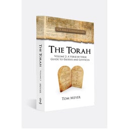 Mr. Tom Meyer The Torah, Volume 2: A Verse-by-Verse Guide to Exodus and Leviticus