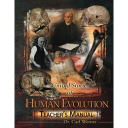 Evolution: The Grand Experiment: Untold Stories of Human Evolution - Vol 3 - Teacher's Manual