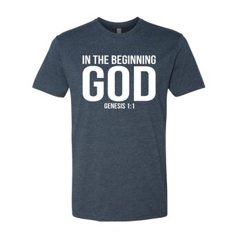 In the Beginning God Shirt Navy