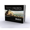 Untold Secrets of Planet Earth: Banished from Babel