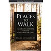 Dr. Henry Morris III Places to Walk - eBook