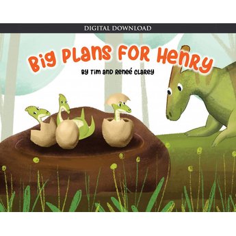 Dr. Timothy Clarey Big Plans for Henry - eBook