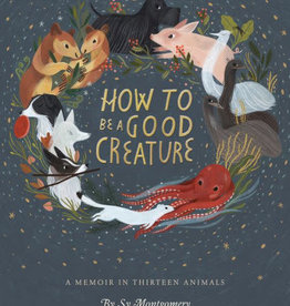 Houghton Mifflin How To Be A Good Creature