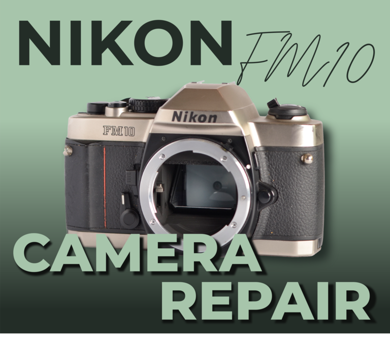 LeZot Nikon FM10 Camera Repair