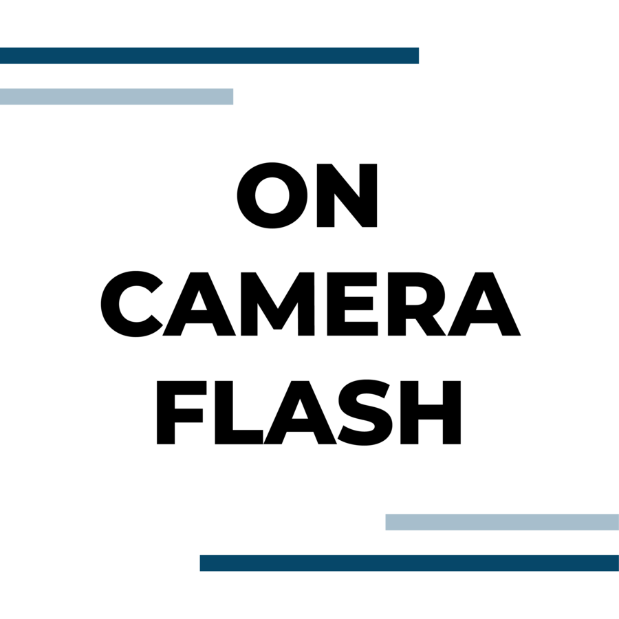 On Camera Flash