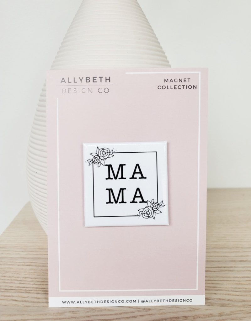 AllyBeth Design Co AB - Magnet - Mama