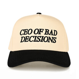 Ceo of Bad Decisions Trucker Hat
