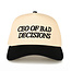 Ceo of Bad Decisions Trucker Hat
