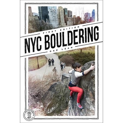 Sharp End NYC Bouldering 1st Edition