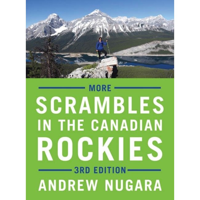 Rocky Mountain Books More Scrambles in the Canadian Rockies, 3rd Edition