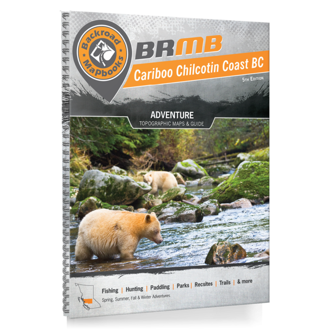 Backroad Mapbooks Cariboo Chilcotin Coast BC - 5th Edition