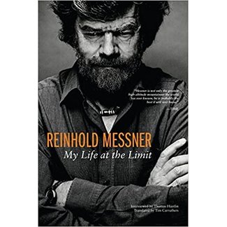 Mountaineers Books Reinhold Messner: My Life at the Limit