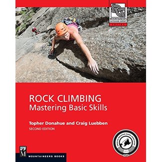 Mountaineers Books Rock Climbing: Mastering Basic Skills, 2nd Edition