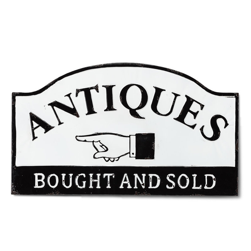 Antiques Bought and Sold Metal Sign