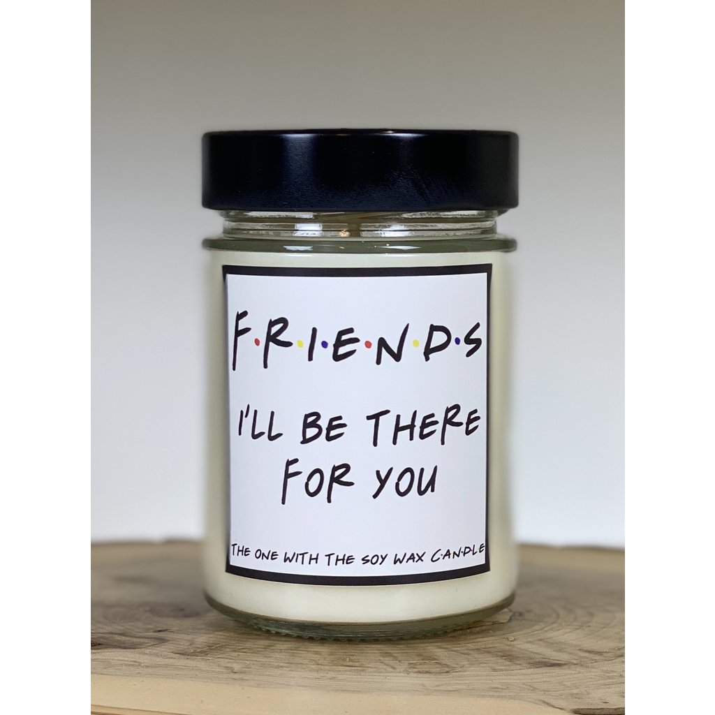 Pebble Tree Candle Co. Personalized I'll be There for You Soy Wax Candle
