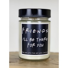 Pebble Tree Candle Co. Personalized I'll be There for You Soy Wax Candle
