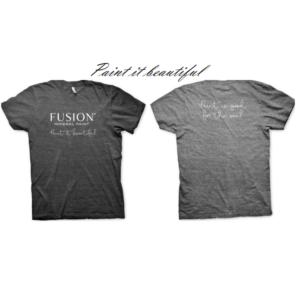 Fusion Mineral Paint Fusion Paint it Beautiful T-Shirt Small