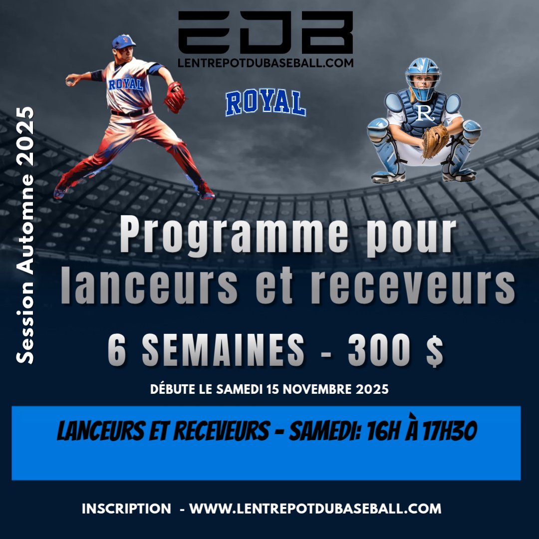 Programme Performance lanceur et receveur  EDB-Royal  Automne 2025