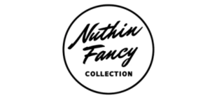 Nuthin Fancy