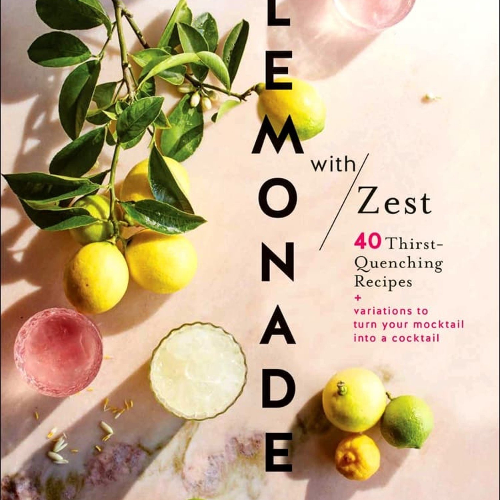 Lemonade with Zest Book