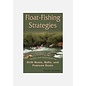Float Fishing Strategies
