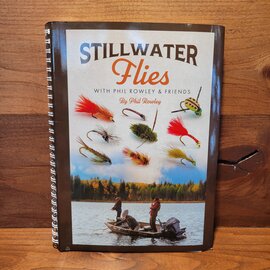 Stillwater Flies  with Phil Rowley & Friends