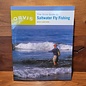 Orvis The Orvis Guide To Saltwater Fly Fishing