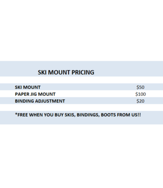 SKI MOUNT RATES (INSTORE ONLY)